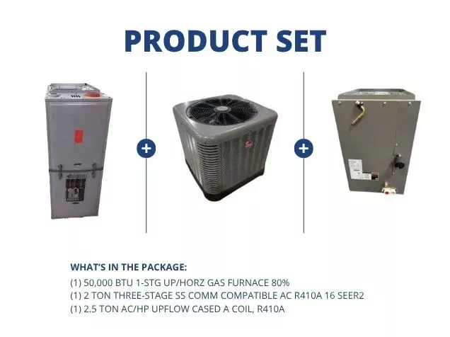 50,000 BTU 1-Stg Up/Horz Gas Furnace 80%, 2 Ton SS Comm Compatible AC 16 SEER2 and 2.5 Ton Up A Coil